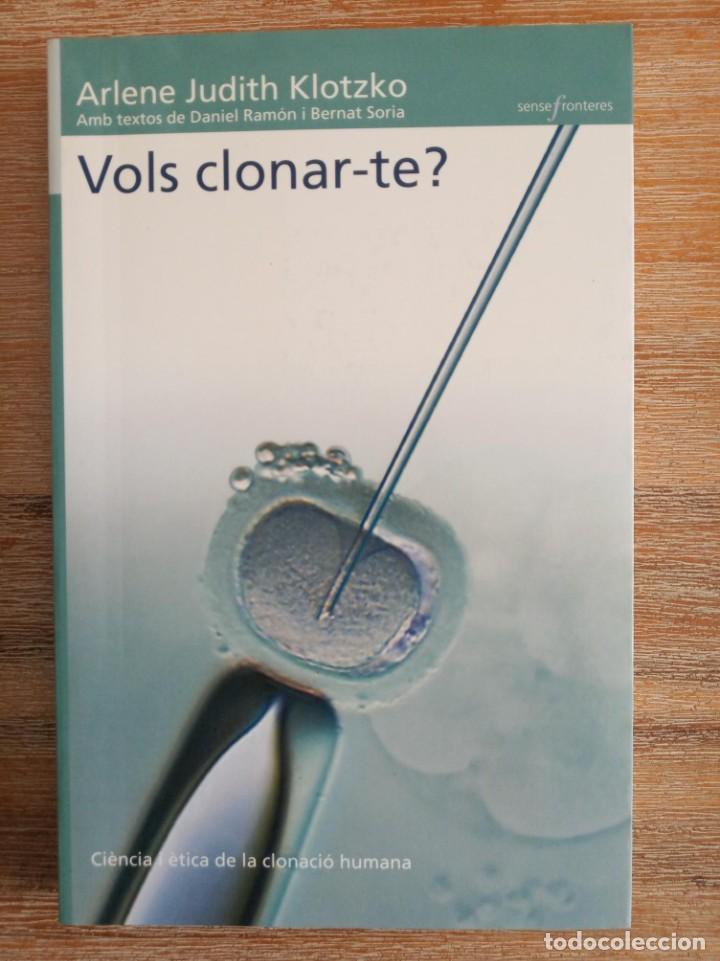 Libros de segunda mano: VOLS CLONAR-TE? - ARLENE JUDITH KLOTZKO - Foto 1