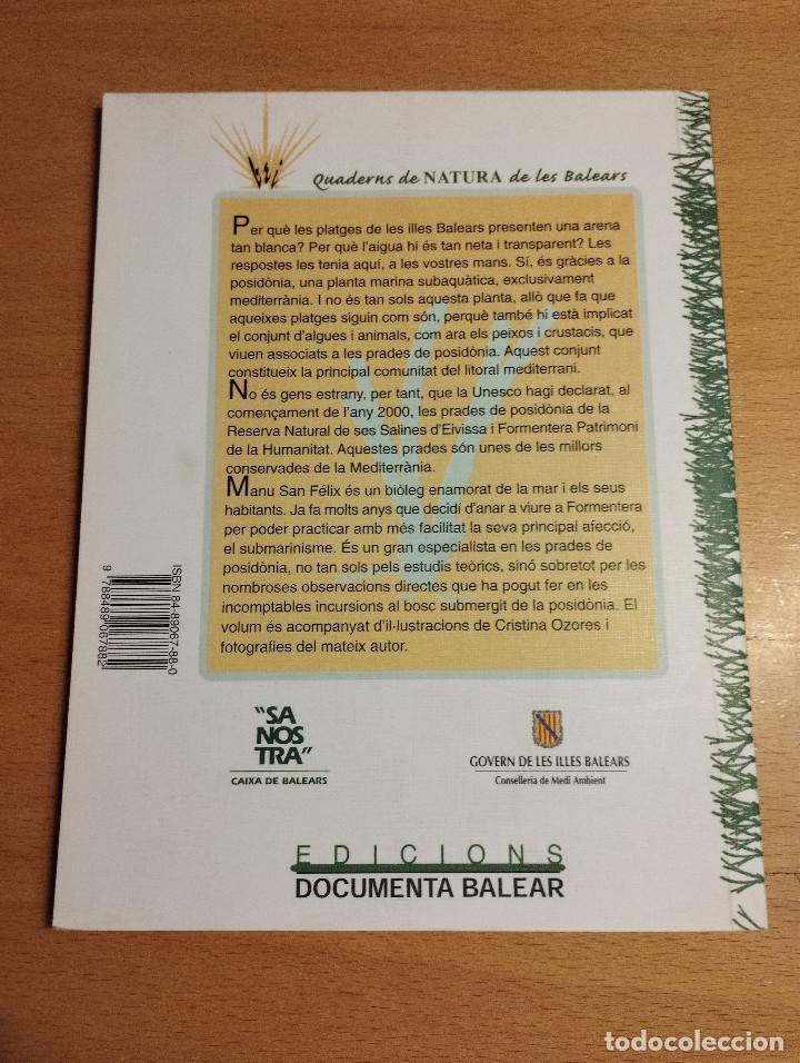 Libros de segunda mano: LA POSID&Ograve;NIA. EL BOSC SUBMERGIT (MANU SAN F&Eacute;LIX) - Foto 11
