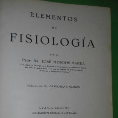 Libros de segunda mano: ELEMENTOS DE FISIOLOGIA.- MORROS SARDA.. ED. CIENTIFICO MEDICA, 1946. VETERINARIA. ILUSTRADO. Lote 340126713