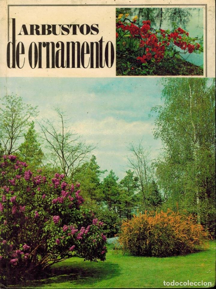 Libros de segunda mano: ARBUSTOS DE ORNAMENTO - Foto 1