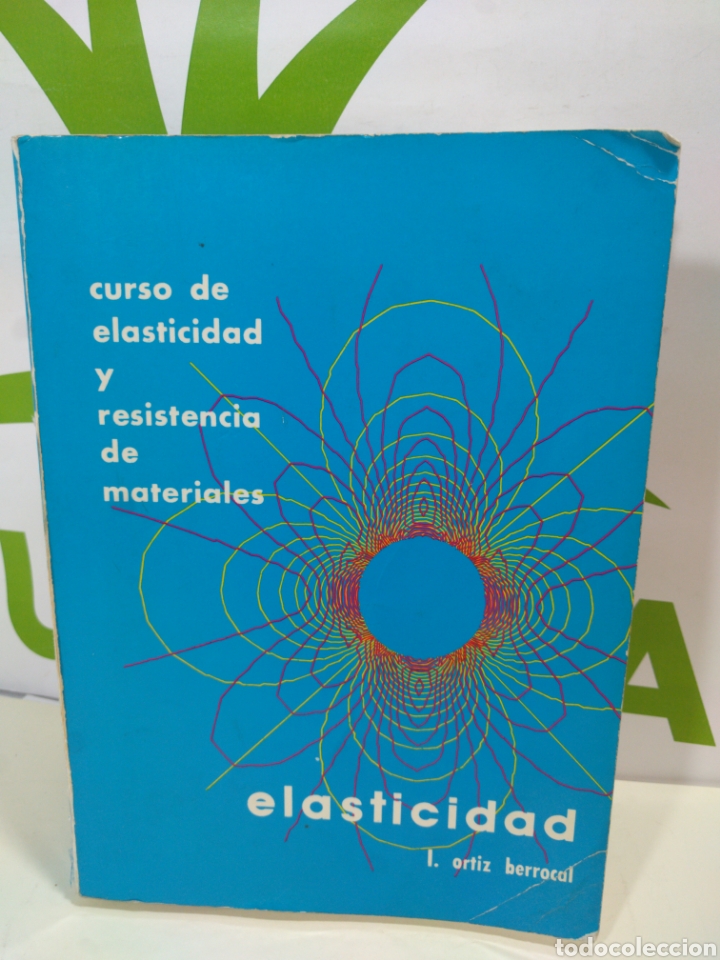 Libros de segunda mano de ciencias: Curso de elasticidad y resistencia de materiales. elasticidad. - Foto 1