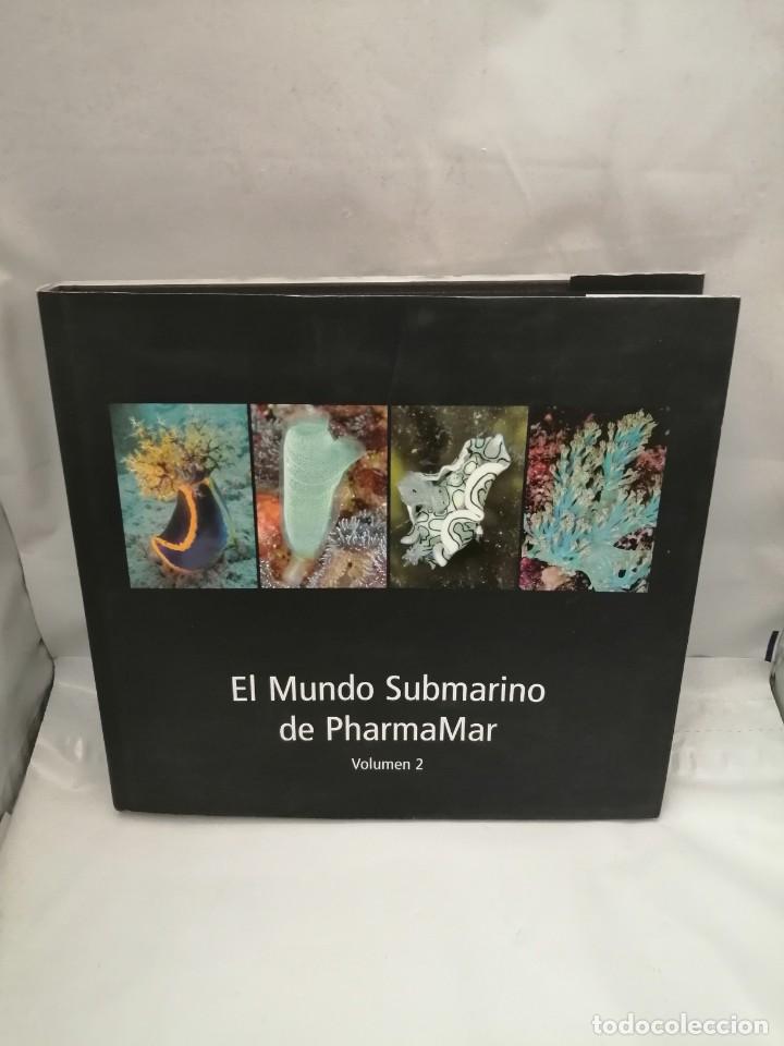 Libros de segunda mano: EL MUNDO SUBMARINO DE PHARMAMAR, VOLUMEN 2 - Foto 1