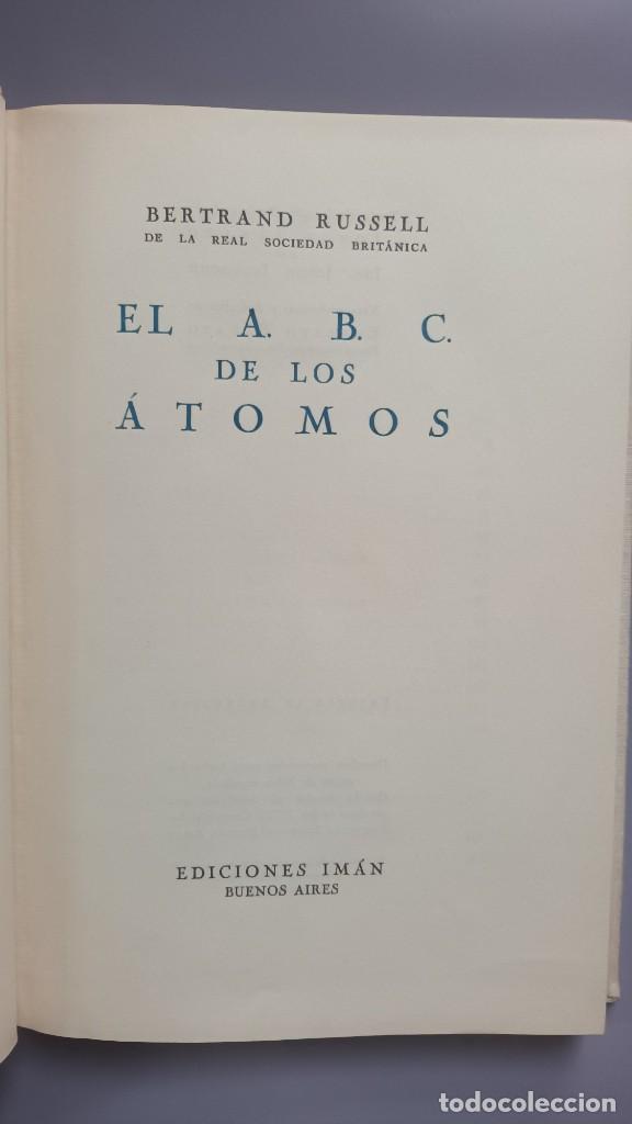 Libros de segunda mano de ciencias: EL A. B. C. DE LOS ATOMOS - RUSSELL, BERTRAND - PRIMERA EDICI&Oacute;N 1945 - Foto 3