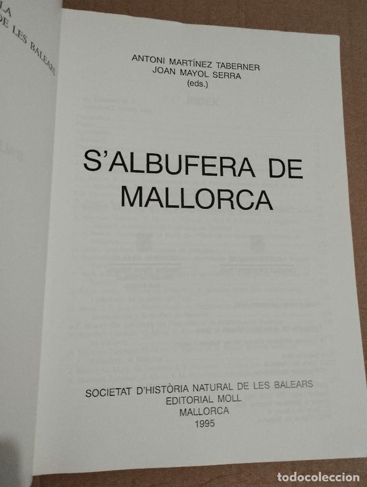 Libros de segunda mano: SALBUFERA DE MALLORCA (ANTONI MART&Iacute;NEZ TABERNER / JOAN MAYOL SERRA) - Foto 2