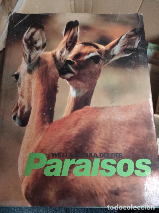 Libros de segunda mano: Para&iacute;sos - Dolder, Willi&Ursula - Foto 1