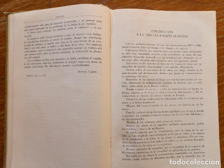 Libros de segunda mano de ciencias: La fatiga de los metales de R. Cazaud - Foto 4