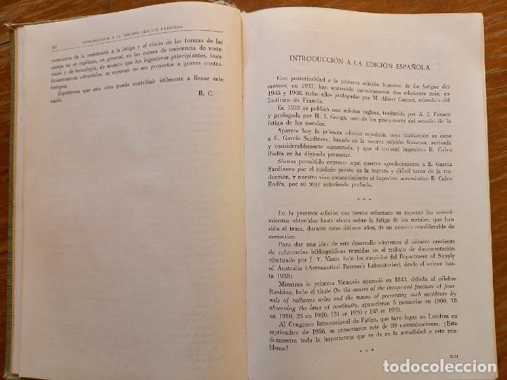 Libros de segunda mano de ciencias: La fatiga de los metales de R. Cazaud - Foto 5