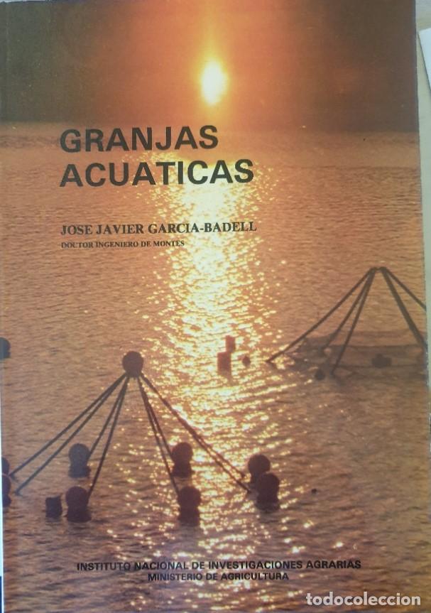 Libros de segunda mano: GRANJAS ACUATICAS. - GARCIA-BADELL, Jose Javier. - Foto 1