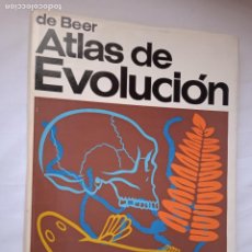 Libros de segunda mano: ATLAS DE EVOLUCIÓN. GAVIN DE BEER. OMEGA, 1970.. Lote 343262243