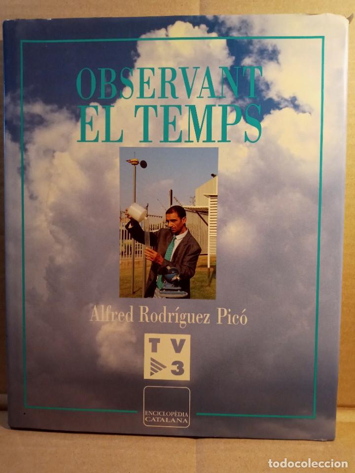 Libros de segunda mano de ciencias: OBSERVANT EL TEMPS. - Foto 2