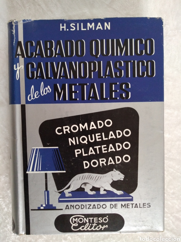 Libros de segunda mano de ciencias: ACABADO QU&Iacute;MICO Y GALVANOPL&Aacute;STICO DE LOS METALES , H. SILMAN - Foto 1