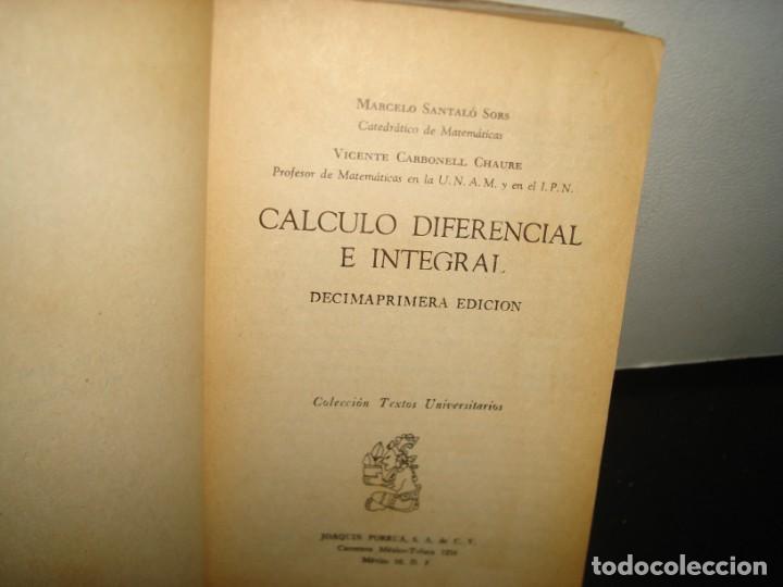 Libros de segunda mano de ciencias: 8- C&Aacute;LCULO DIFERENCIAL E INTEGRAL - MARCELO SANTOL&Oacute; - Foto 3