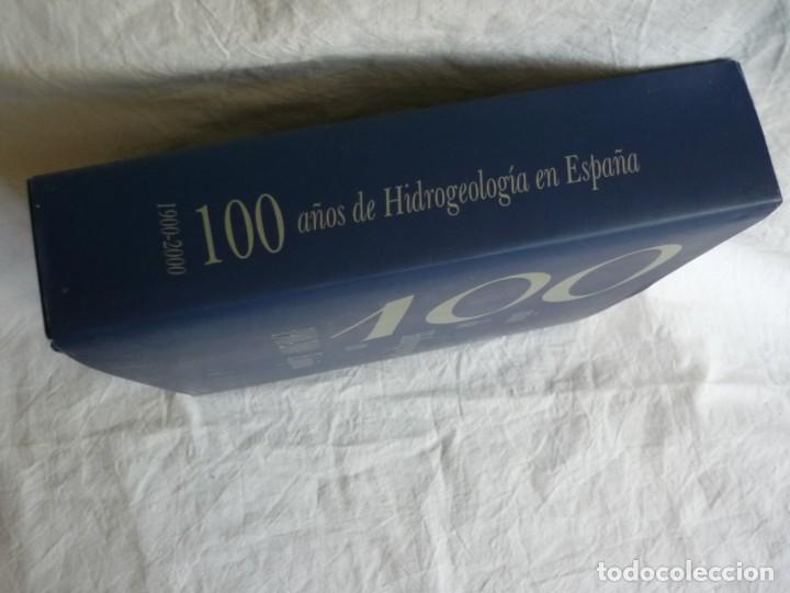 Libros de segunda mano: 100 a&ntilde;os de hidrogeolog&iacute;a en Espa&ntilde;a 1900-2000 - Foto 4