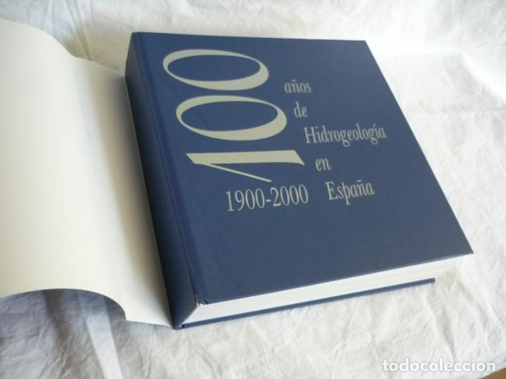 Libros de segunda mano: 100 a&ntilde;os de hidrogeolog&iacute;a en Espa&ntilde;a 1900-2000 - Foto 6
