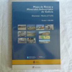 Libros de segunda mano: MAPA DE ROCAS Y MINERALES INDUSTRIALES DE GALICIA 1:200.000, OURENSE-VERÍN, CON CD