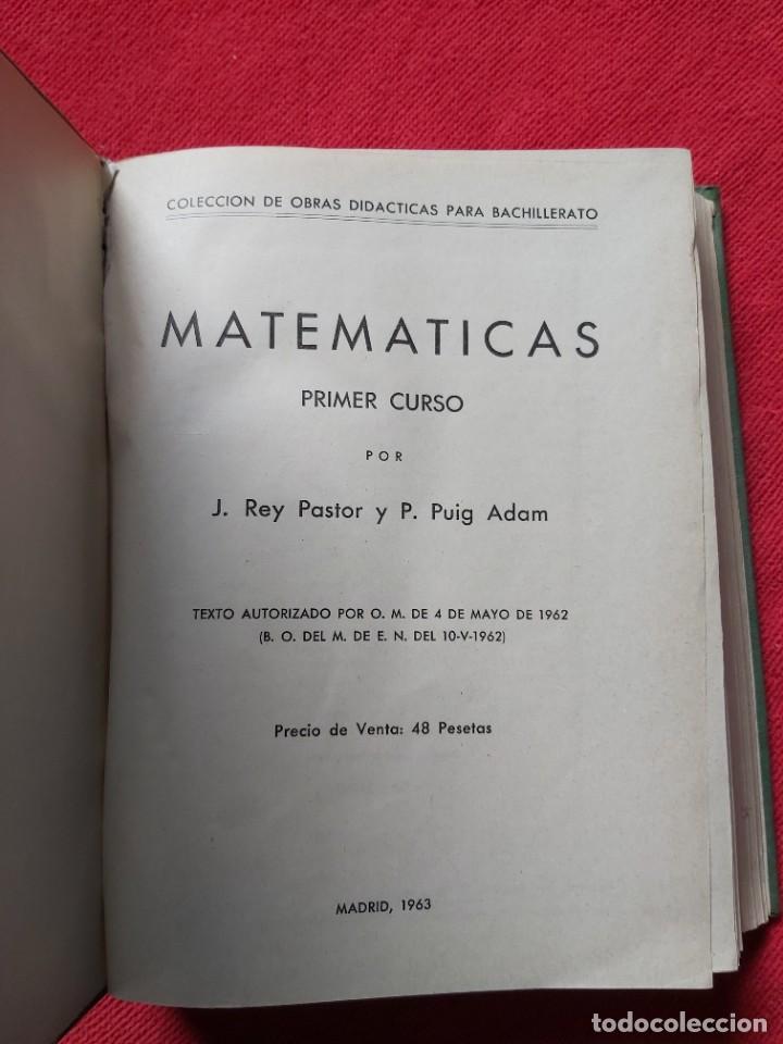 Libros de segunda mano de ciencias: MATEMATICAS. PRIMER CURSO DE BACHILLERATO. 1963. - Foto 2