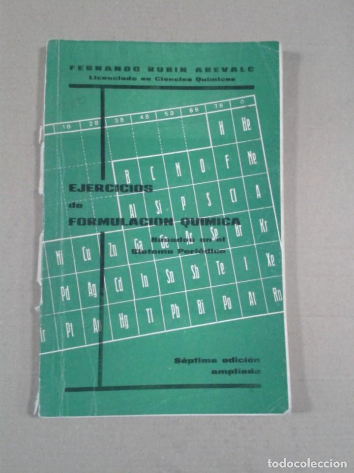 Libros de segunda mano de ciencias: EJERCICIOS DE FORMULACI&Oacute;N QU&Iacute;MICA. FERNANDO RUB&Iacute;N - Foto 1