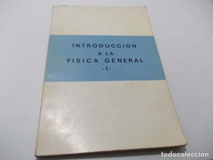 Second hand books of Sciences: Introducci&oacute;n a la f&iacute;sica general I. Servicio de Mecanizaci&oacute;n Universidad de Santiago 1.972