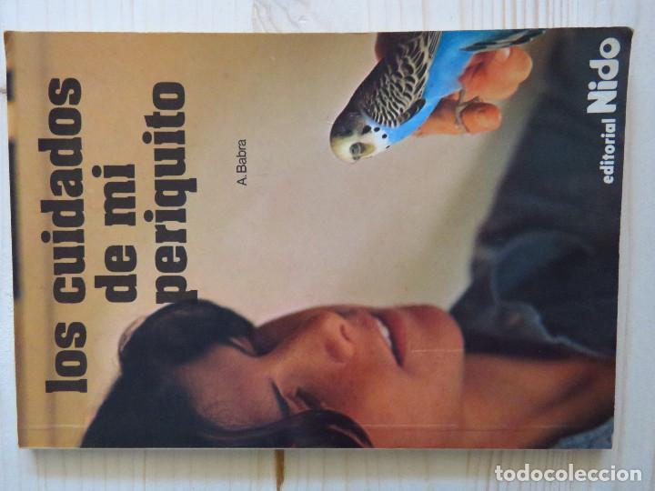 Libros de segunda mano: Los cuidados de mi periquito - Foto 1