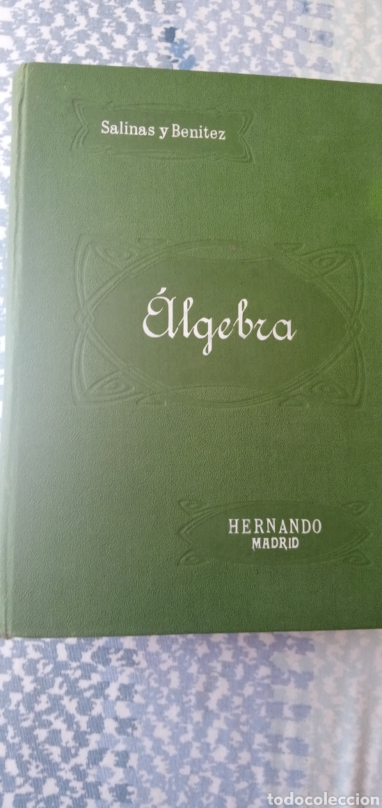 Libros de segunda mano de ciencias: Algebra.Salinas y Benitez.Hernando Madrid.1930. - Foto 1