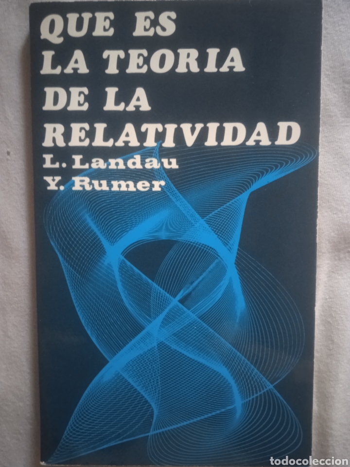 Libros de segunda mano de ciencias: Qu&eacute; es la teor&iacute;a de la relatividad, Landau, Rumer - Foto 1