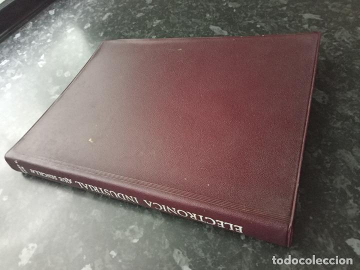 Libros de segunda mano de ciencias: Libro: ELECTR&Oacute;NICA INDUSTRIAL &iexcl;Qu&eacute; sencilla!. Paraninfo 1965. - Foto 2