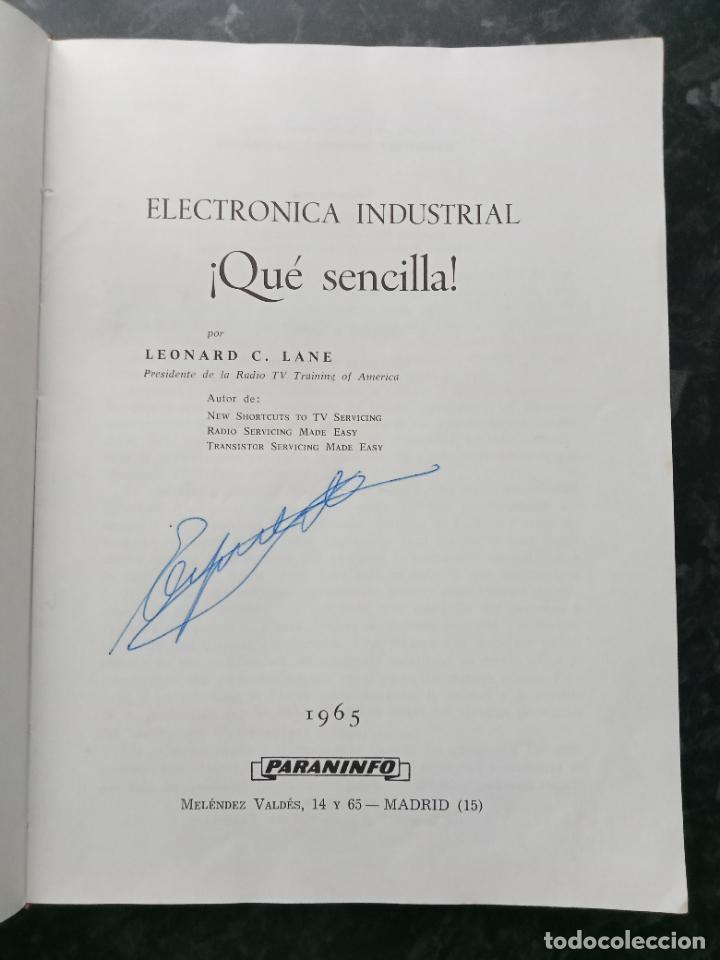 Libros de segunda mano de ciencias: Libro: ELECTR&Oacute;NICA INDUSTRIAL &iexcl;Qu&eacute; sencilla!. Paraninfo 1965. - Foto 4