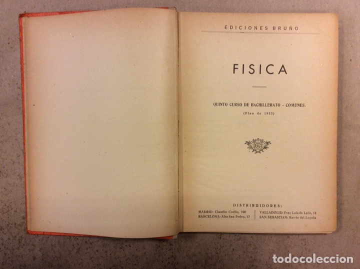 Libros de segunda mano de ciencias: F&Iacute;SICA. QUINTO CURSO DE BACHILLERATO - COMUNES (PLAN DE 1953). EDICIONES BRU&Ntilde;O 1954 - Foto 2