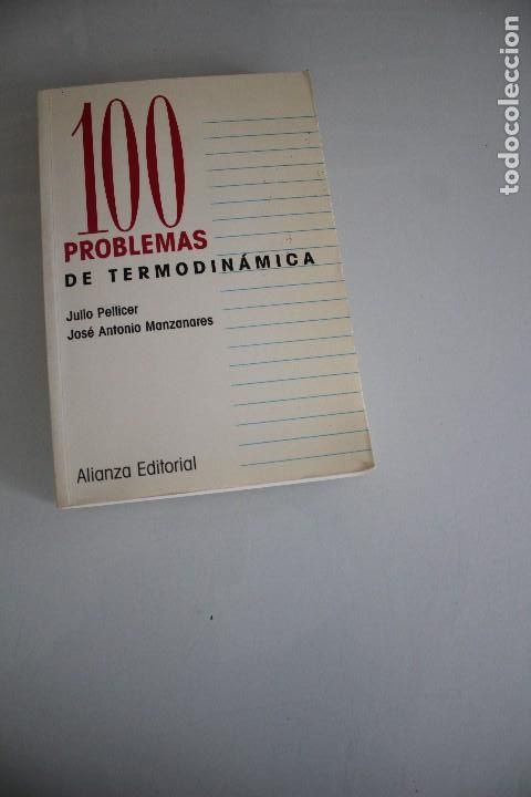 Libros de segunda mano de ciencias: 100 PROBLEMAS DE TERMODIN&Aacute;MICA ALIANZA EDITORIAL - Foto 1