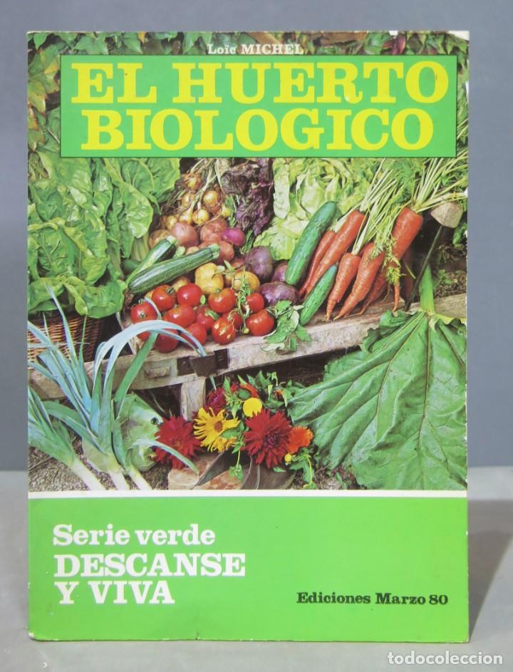 Libros de segunda mano: El huerto biol&oacute;gico. Michel - Foto 1