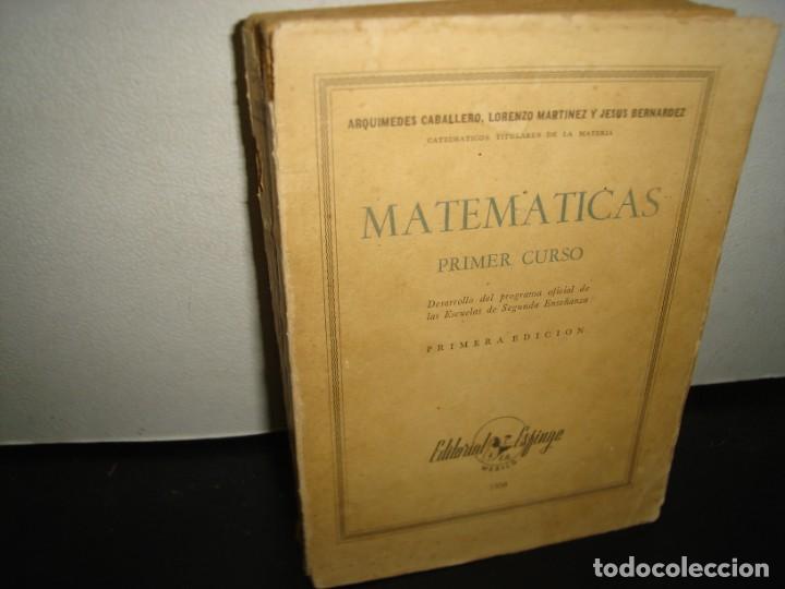 Libros de segunda mano de ciencias: 17- MATEM&Aacute;TICAS, PRIMER CURSO - ARQU&Iacute;MEDES CABALLERO - Foto 1