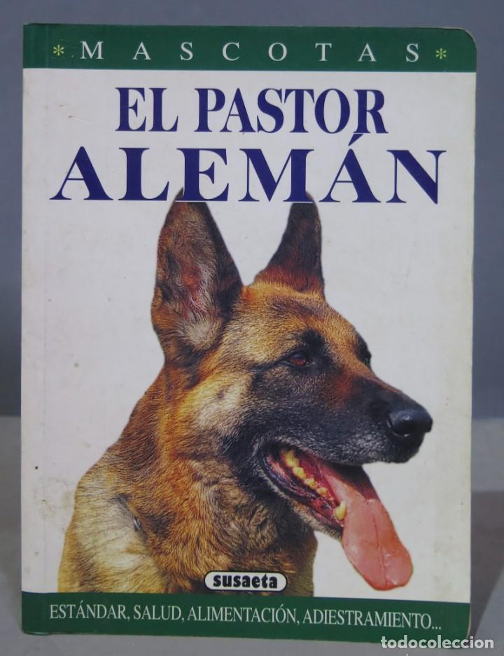 Libros de segunda mano: EL PASTOR ALEMAN. SUSAETA - Foto 1