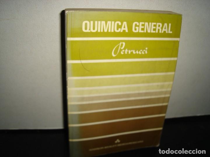 Libros de segunda mano de ciencias: 18- QU&Iacute;MICA GENERAL - RALPH H. PETRUCCI - Foto 1