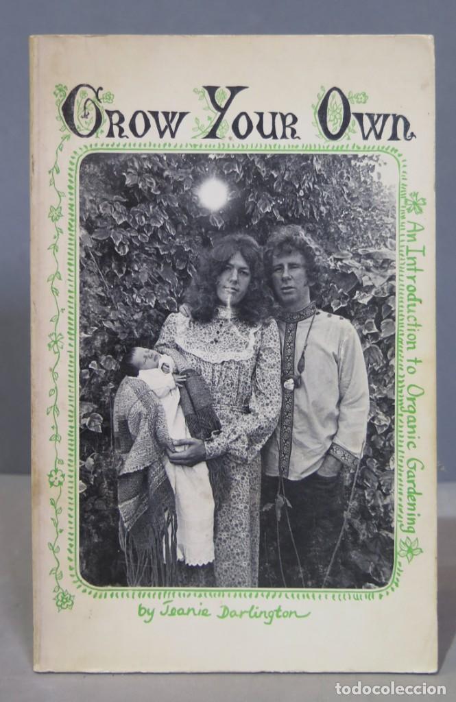 Libri di seconda mano: GROW YOU OWN. AN INTRODUCTION TO ORGANIC GARDERING. DARLINGTON