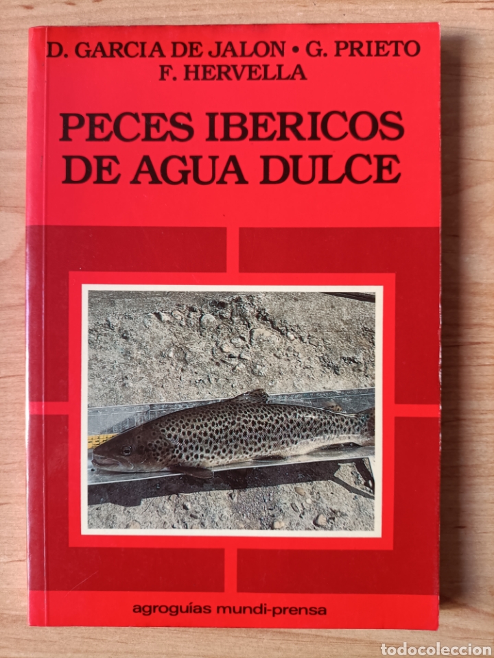 Second hand books: Peces ib&eacute;ricos de agua dulce. Garc&iacute;a de Jal&oacute;n. Prieto. Hervella