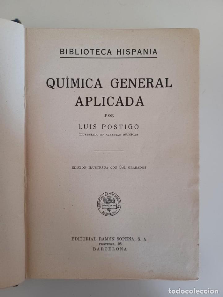Libros de segunda mano de ciencias: Quimica general aplicada 1937 - Foto 3