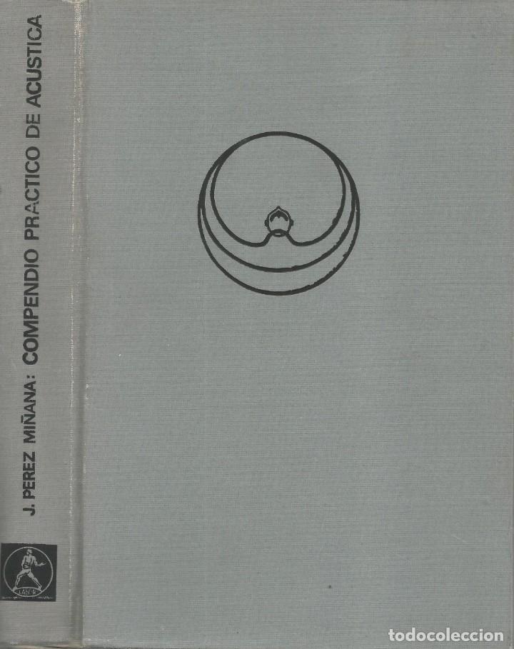 Gebrauchte B&uuml;cher der Wissenschaften: Compendio pr&aacute;ctico de ac&uacute;stica. F&iacute;sica del sonido, Fuentes sonoras, ac&uacute;stica gr&aacute;fica, materiales