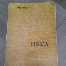 Libros de segunda mano de Ciencias: LIBRO FISICA LUIS BRU VILLASECA NOVENA EDICIÓN AÑO 1963. Lote 347967513