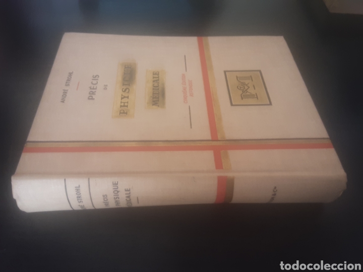 Libros de segunda mano de ciencias: Pr&eacute;cis de Physique M&eacute;dicale - Andr&eacute; Strohl- - Foto 2