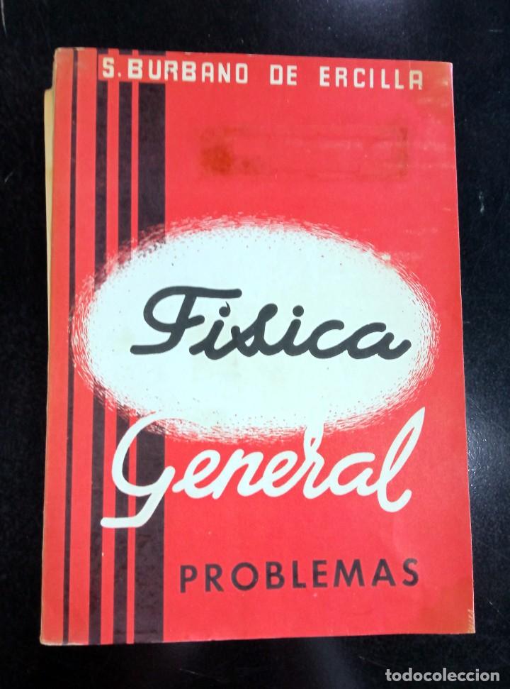 Libros de segunda mano de ciencias: F&iacute;sica General - Problemas. S. Burbano de Ercilla - Foto 1