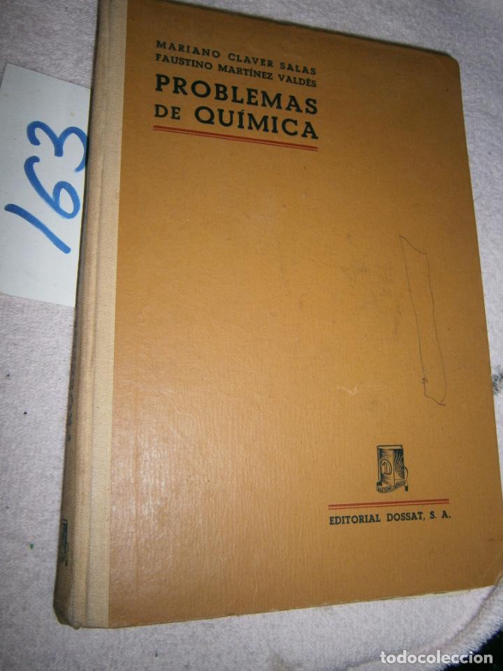 Libros de segunda mano de ciencias: ANTIGUO LIBRO DE TEXTO - PROBLEMAS DE QUIMICA - Foto 1