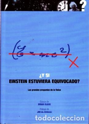 Gebrauchte B&uuml;cher der Wissenschaften: &iquest;Y SI ENINSTEIN ESTUVIERA EQUIVOCADO? VV.AA. FS-018