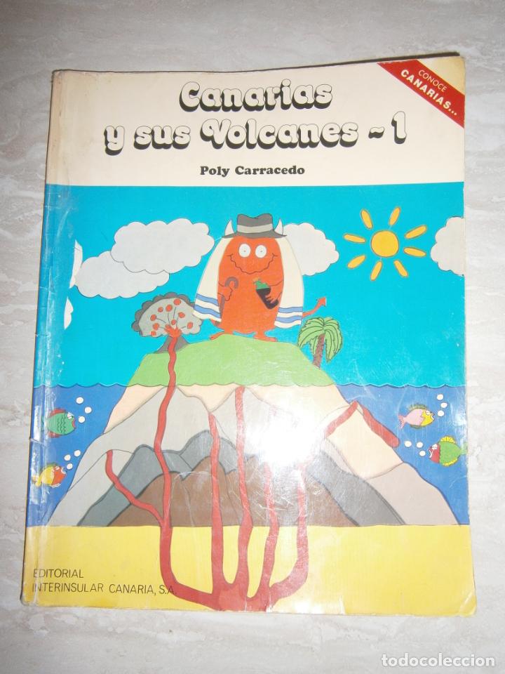 Libros de segunda mano: ANTIGUO LIBRO - CANARIAS Y SUS VOLCANES 1 - Foto 1
