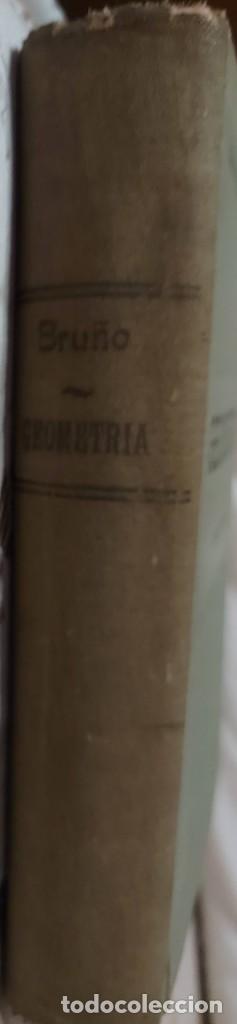 Libros de segunda mano de ciencias: GEOMETRIA CURSO SUPERIOR - EDICIONES BRU&Ntilde;O 1944 - Foto 3