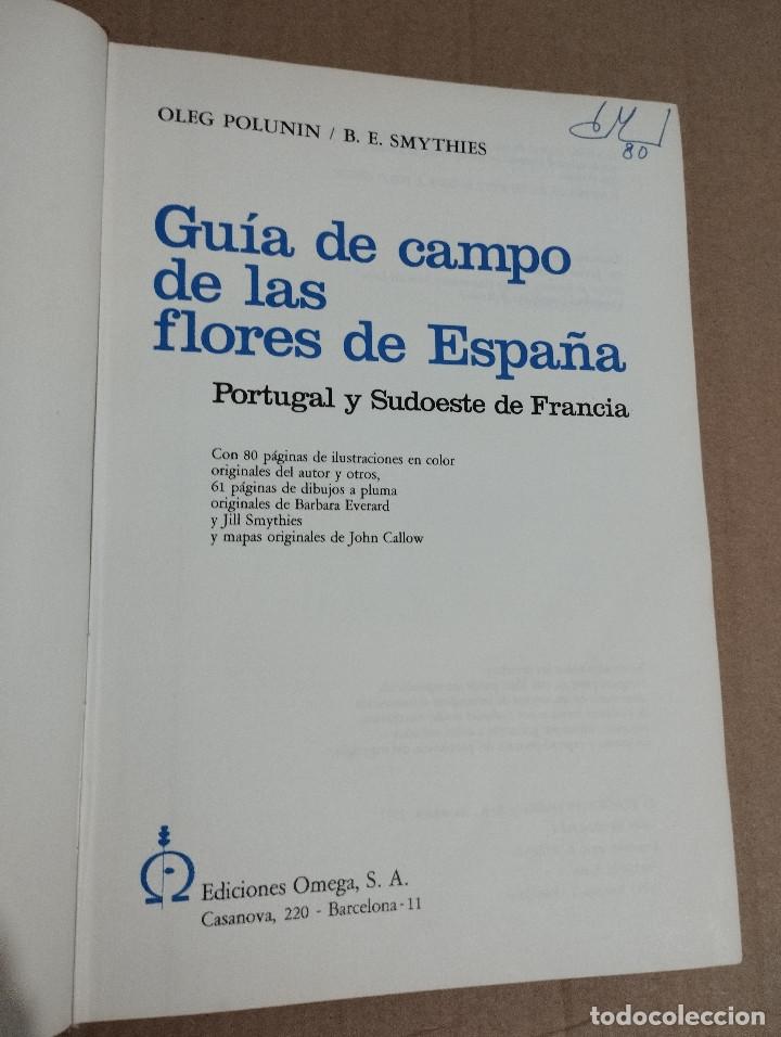 Libros de segunda mano: GU&Iacute;A DE CAMPO DE LAS FLORES DE ESPA&Ntilde;A (OLEG POLUNIN / B. E. SMYTHIES) - Foto 4