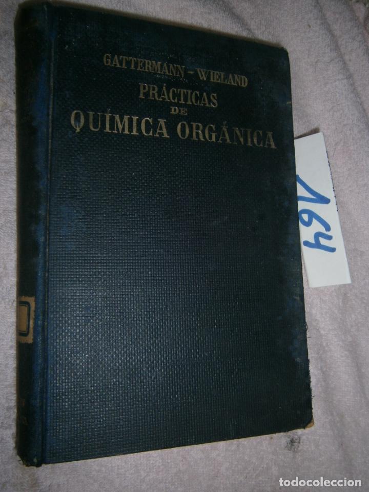 Libros de segunda mano de ciencias: PRACTICAS DE QUIMICA ORGANICA - Foto 1