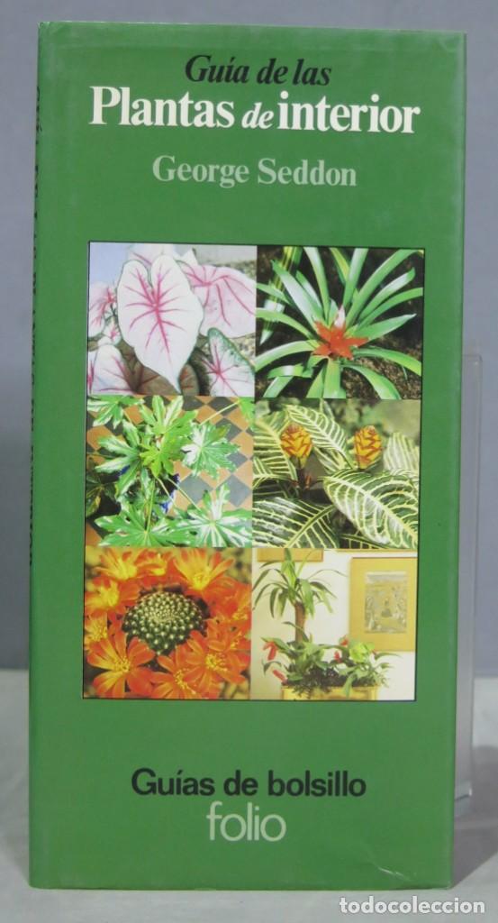 Libros de segunda mano: GUIA DE LAS PLANTAS DE INTERIOR - Foto 1
