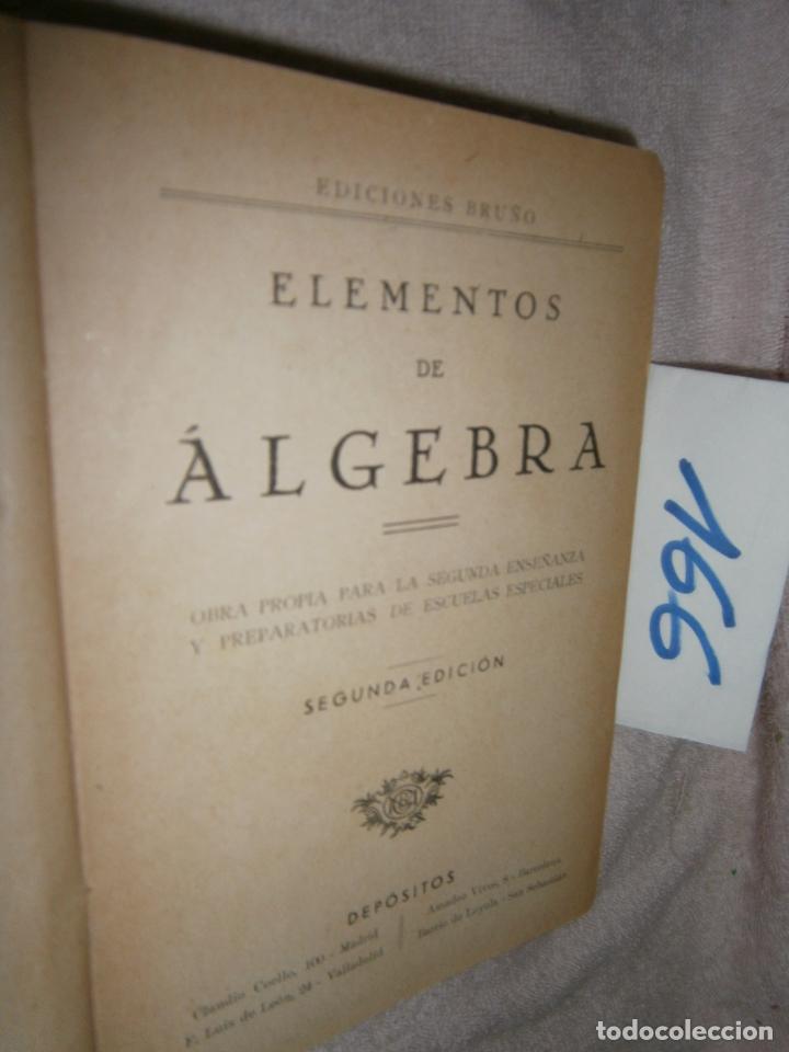 Libros de segunda mano de ciencias: ELEMENTOS DE ALGEBRA - Foto 2