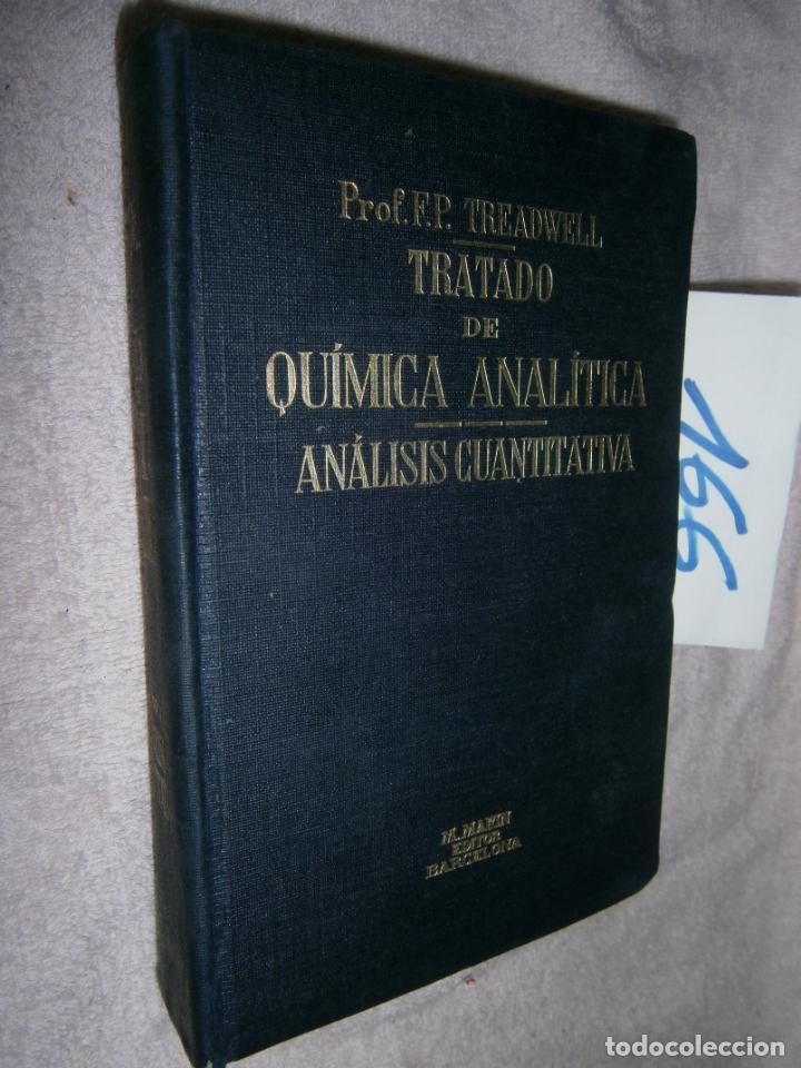 Libros de segunda mano de ciencias: ANTIGUO LIBRO - TRATADO DE QUIMICA ANALITICA - Foto 1