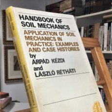 Libros de segunda mano: HANDBOOK OF SOIL MECHANICS VOLUMEN 4. ÁRPÁD KÉZDI LÁSZLÓ RÉTHÁTI.